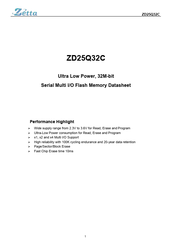 ZD25Q32C Ultra Low Power 32M-bit Serial Multi I/O Flash Memory by Zetta - Datasheet Preview