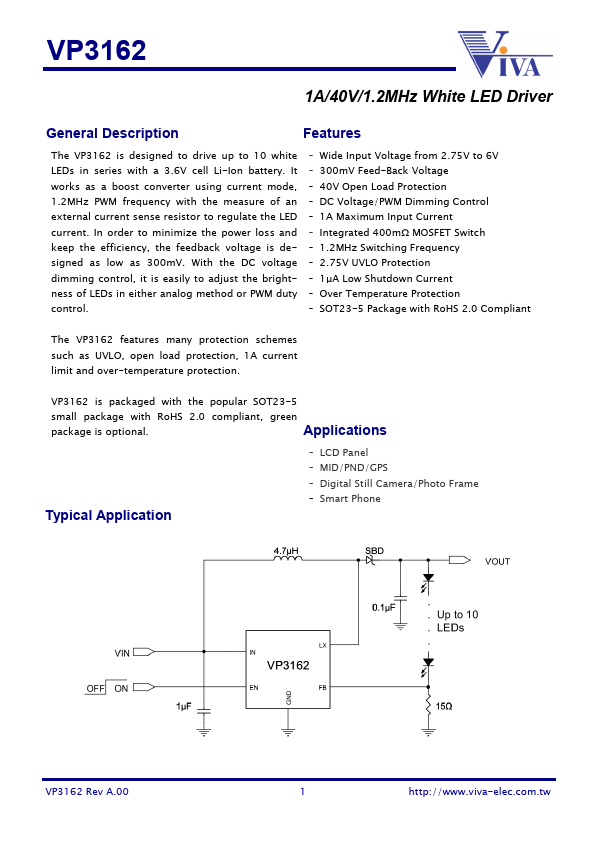 VP3162 1A/40V/1.2MHz White LED Driver by Viva Electronics - Datasheet Preview