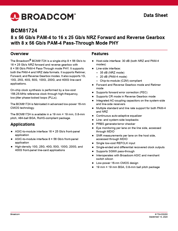 BCM81724 8 x 56 Gb/s PAM-4 to 16 x 25 Gb/s NRZ Forward and Reverse Gearbox by Broadcom - Datasheet Preview